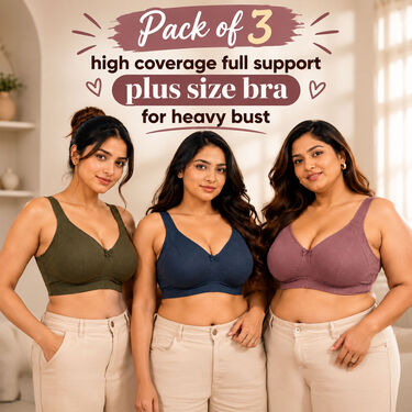 Pack of 3 High Coverage Full Support Plus Size Bra For Heavy Bust (3FCB14)